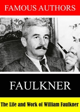 Picture of FAMOUS AUTHORS: THE LIFE AND WORK OF WILLIAM FAULK