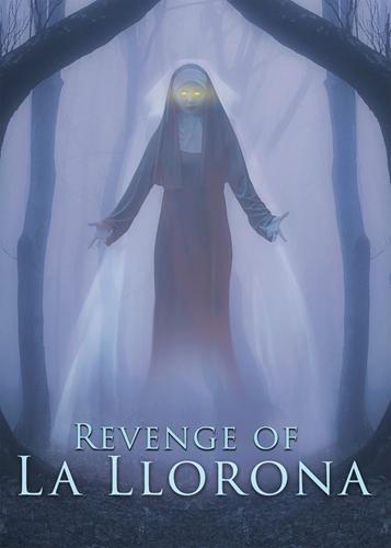 Picture of REVENGE OF LA LLORONA