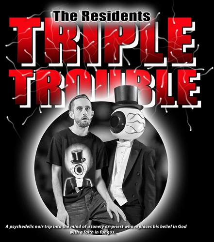 Picture of RESIDENTS PRESENT: TRIPLE TROUBLE