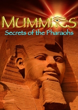 Picture of Mummies: Secrets Of The Pharaohs