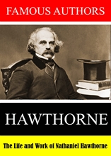 Picture of FAMOUS AUTHORS: THE LIFE AND WORK OF NATHANIEL HAW