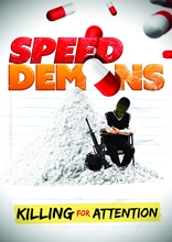 Picture of SPEED DEMONS: KILLING FOR ATTENTION