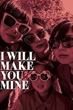 Picture of I WILL MAKE YOU MINE