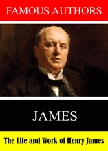 Picture of FAMOUS AUTHORS: - THE LIFE AND WORK HENRY JAMES