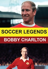 Picture of SOCCER LEGENDS: BOBBY CHARLTON