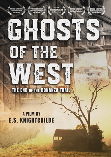 Picture of GHOSTS OF THE WEST: THE END OF THE BONANZA TRAIL