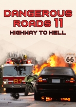 Picture of DANGEROUS ROADS 11: HIGHWAY TO HELL