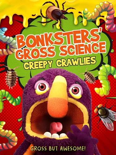 Picture of BONKSTERS GROSS SCIENCE: CREEPY CRAWLIES