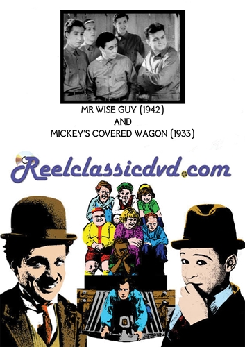 Picture of MR. WISE GUY (1942) AND MICKEY'S COVERED WAGON (19