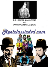 Picture of MONSTER WALKS (1932) AND DANGEROUS FEMALES (1929)