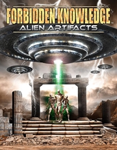 Picture of FORBIDDEN KNOWLEDGE: ALIEN ARTIFACTS