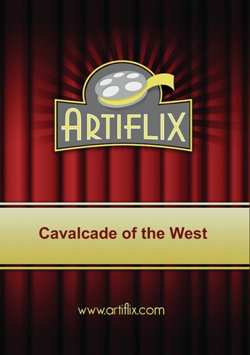 Picture of CAVALCADE OF THE WEST