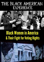 Picture of BLACK WOMEN IN AMERICA & THEIR FIGHT FOR VOTING RI