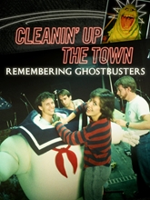 Picture of CLEANIN' UP THE TOWN: REMEMBERING GHOSTBUSTERS