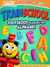 Picture of TRAIN SCHOOL: TOOTSKOOT TEACHES THE ALPHABET