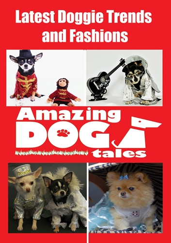 Picture of AMAZING DOG TALES - LATEST DOGGIE TRENDS