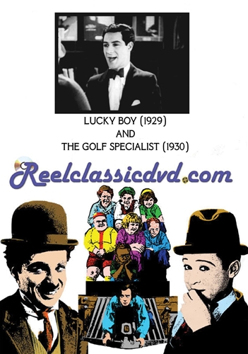 Picture of LUCKY BOY (1929) AND THE GOLF SPECIALIST (1930)