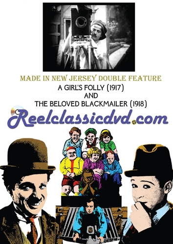 Picture of MADE IN NEW JERSEY: A GIRL'S FOLLY (1917) AND THE