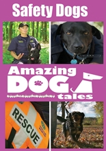 Picture of AMAZING DOG TALES - SAFETY DOGS