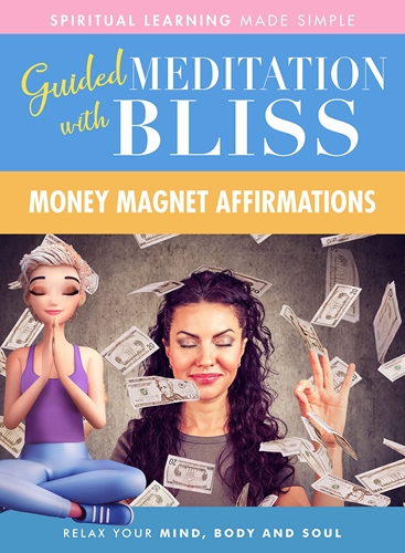 Picture of GUIDED MEDITATION WITH BLISS: MONEY MAGNET