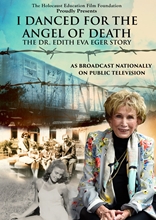 Picture of I Danced For The Angel Of Death: The Dr. Edith Eva Eger Story