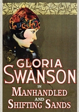 Picture of SHIFTING SANDS (1918) / MANHANDLED (1924)