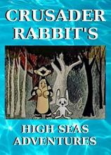 Picture of CRUSADER RABBIT'S HIGH SEAS ADVENTURES