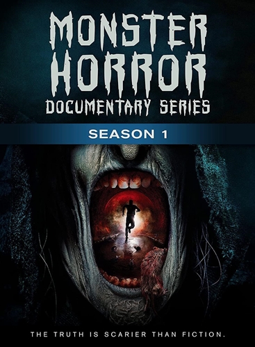 Picture of Monster Horror Documentary Series Season 1