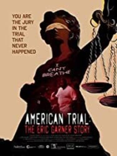 Picture of AMERICAN TRIAL: ERIC GARNER STORY