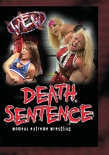 Picture of WOMEN'S EXTREME WRESTLING: DEATH SENTENCE