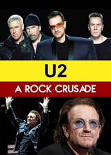 Picture of U2 : A ROCK CRUSADE