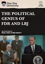 Picture of One Day University: The Political Genius of FDR and LBJ