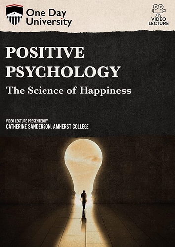 Picture of One Day University: Positive Psychology: The Science of Happiness