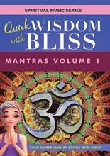 Picture of QUICK WISDOM WITH BLISS: MANTRAS 1