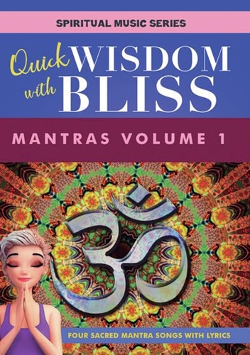 Picture of QUICK WISDOM WITH BLISS: MANTRAS 1