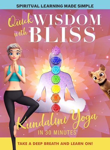 Picture of Quick Wisdom With Bliss: Kundalini Yoga In 30 Minutes