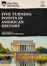 Picture of One Day University: Five Turning Points in American History