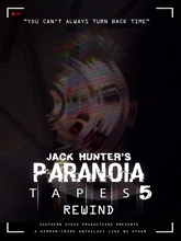 Picture of Jack Hunter's Paranoia Tapes 5: Rewind