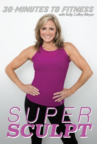 Picture of 30 MINUTES TO FITNESS: SUPER SCULPT WITH KELLY