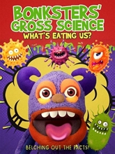 Picture of BONKSTERS GROSS SCIENCE: WHATS EATING US?