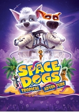 Picture of SPACE DOGS: TROPICAL ADVENTURE