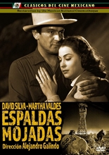 Picture of Espaldas Mojadas Aka Wet Backs: 4k Restoration