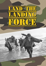 Picture of LAND THE LANDING FORCE