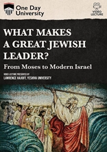 Picture of One Day University: What Makes a Great Jewish Leader?: From Moses to Modern Israel