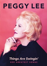 Picture of PEGGY LEE: THINGS ARE SWINGIN