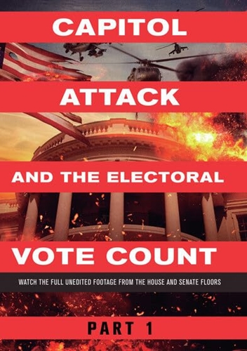 Picture of CAPITOL ATTACK & THE ELECTORAL VOTE COUNT PART 1