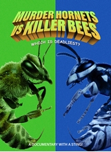 Picture of Murder Hornets Vs. Killer Bees