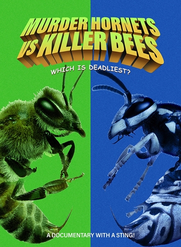 Picture of Murder Hornets Vs. Killer Bees