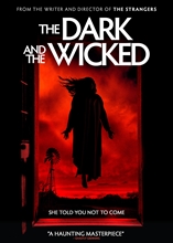 Picture of DARK & THE WICKED, THE/DVD