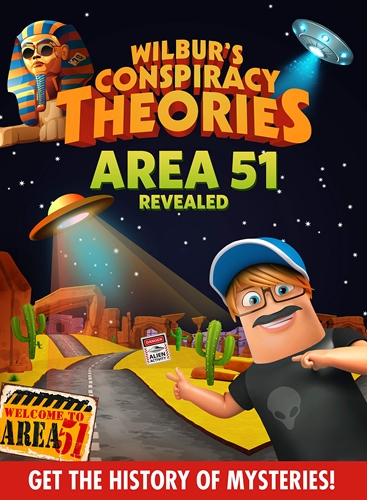 Picture of Wilbur's Conspiracy Theories: Area 51 Revealed